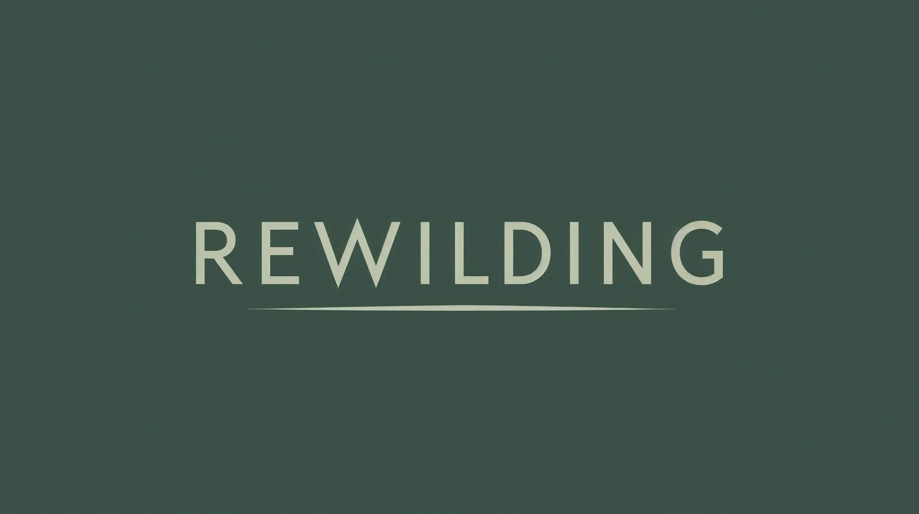 Rewilding