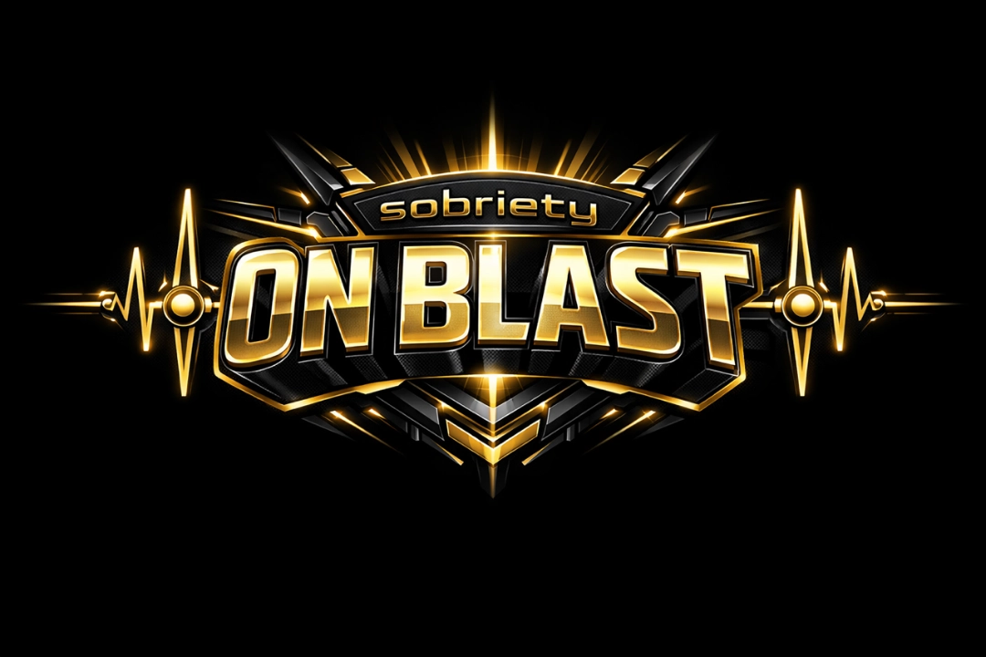Sobriety On Blast, LLC