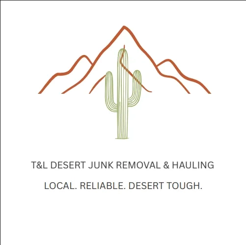 T&L Desert Junk Removal & Hauling