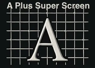 A Plus Super Screen